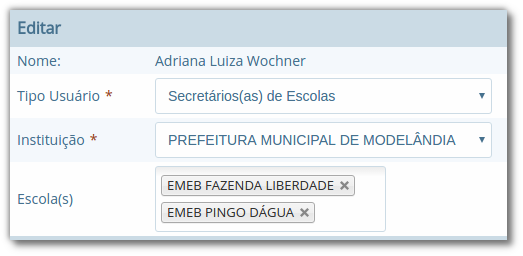 Formulário para editar permissão de acesso ao sistema, com os campos "Nome", "Tipo Usuário", "Instituição" e "Escola(s)"