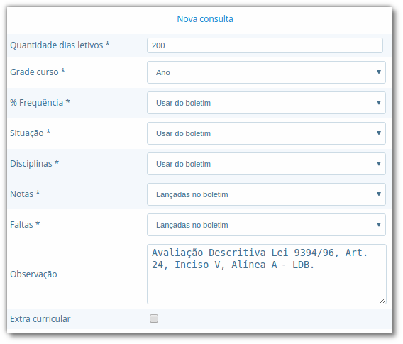 Formulário de configuração para realização de processamento de histórico escolar, com os campos "Quantidade dias letivos", "Grade curso", "Frequência", "Situação", "Disciplinas", "Notas", "Faltas" e "Observação", com opção "Excra curricular"
