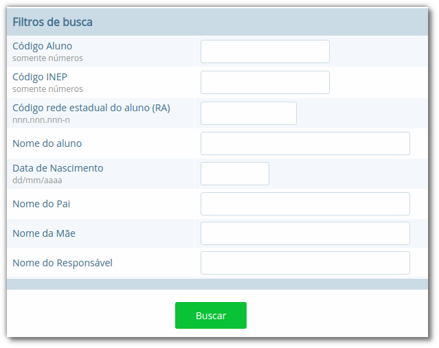 Formulário para busca de alunos com campos "Código Aluno", "Código INEP", "Código rede estadual do aluno (RA)", "Nome do aluno", "Data de Nascimento", "Nome do Pai", "Nome da Mãe", "Nome do Responsável"